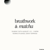 Breathwork and Matcha Meditation Session (includes Goody Bag worth $100)